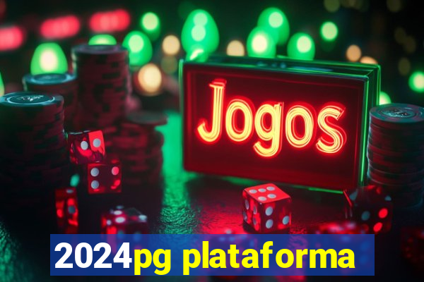 2024pg plataforma