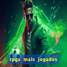 rpgs mais jogados do mundo