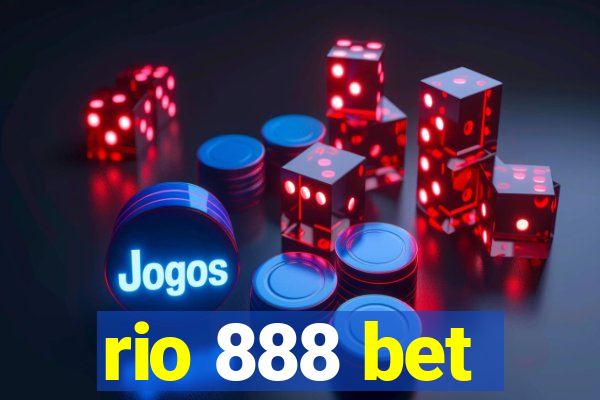 rio 888 bet