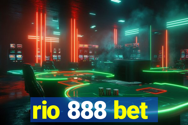 rio 888 bet