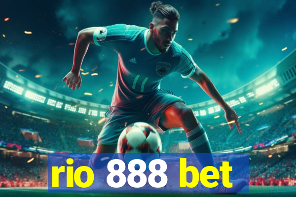 rio 888 bet