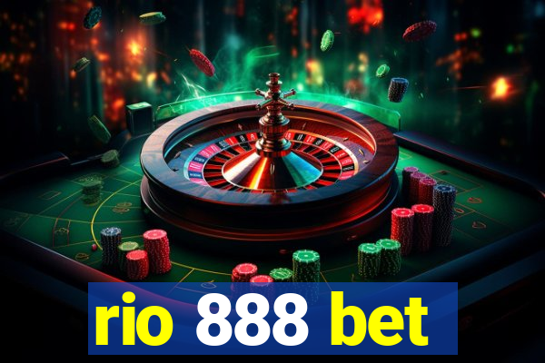 rio 888 bet