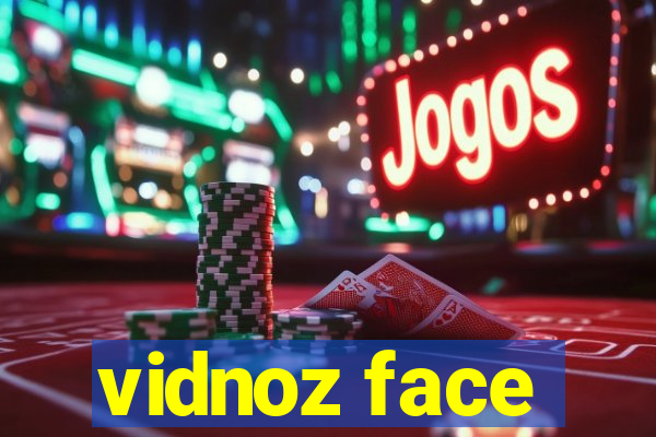 vidnoz face