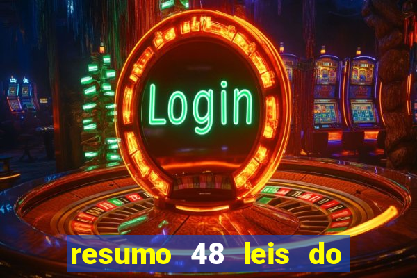 resumo 48 leis do poder pdf