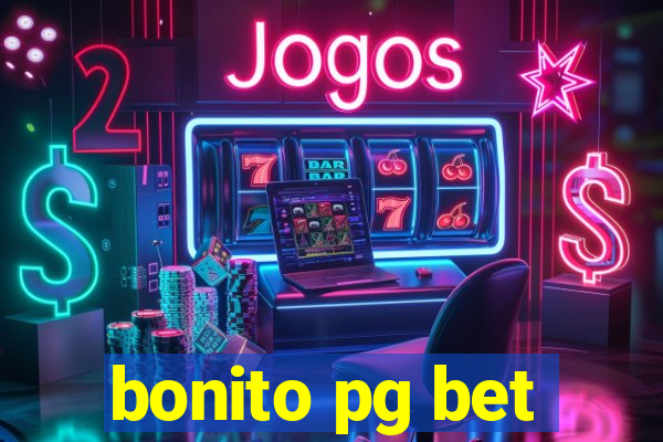 bonito pg bet