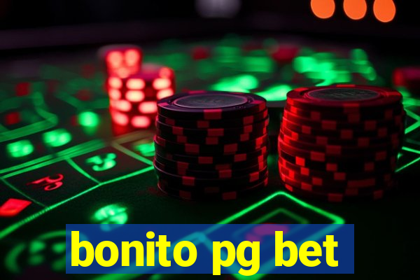 bonito pg bet