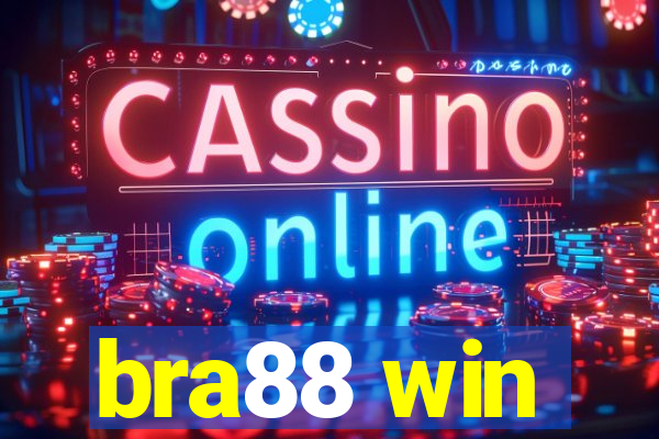 bra88 win