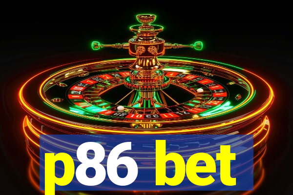 p86 bet