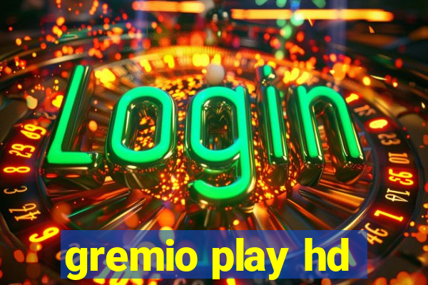 gremio play hd