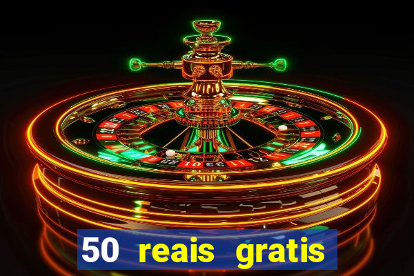 50 reais gratis para apostar