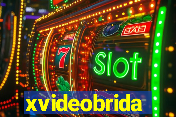 xvideobrida