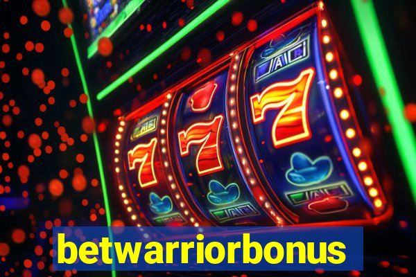 betwarriorbonus