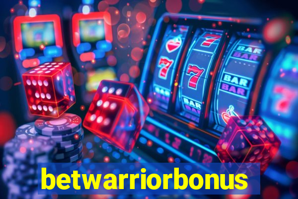 betwarriorbonus