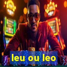 leu ou leo