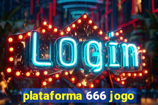 plataforma 666 jogo