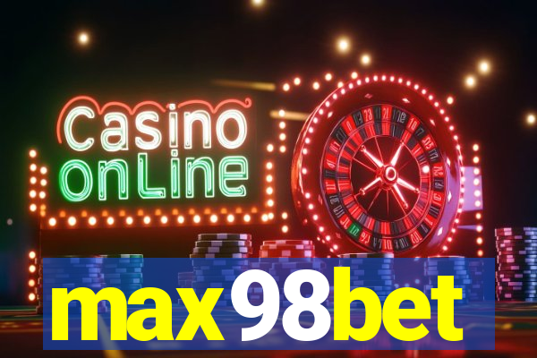 max98bet