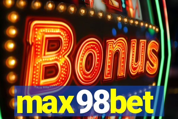 max98bet