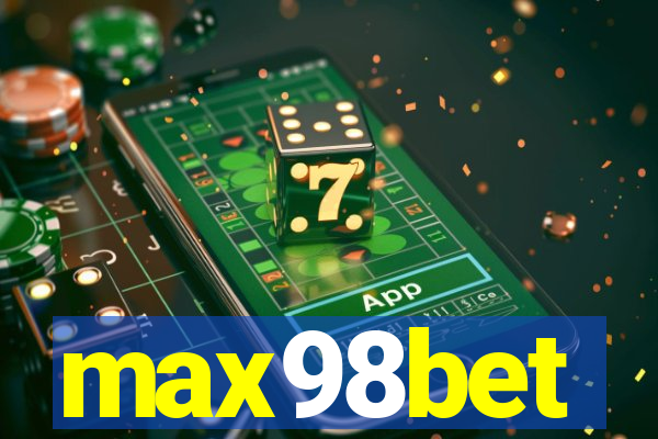 max98bet