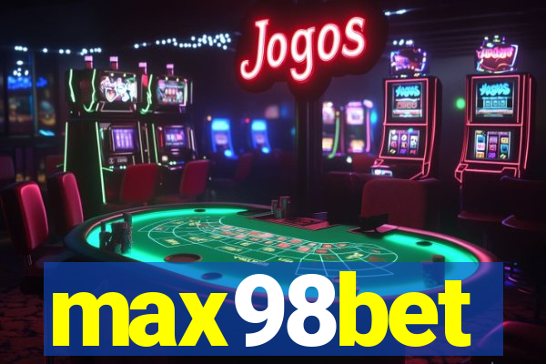 max98bet