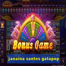 janaina santos gatapop