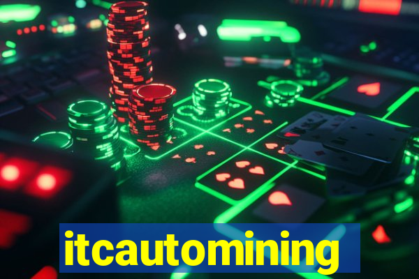 itcautomining