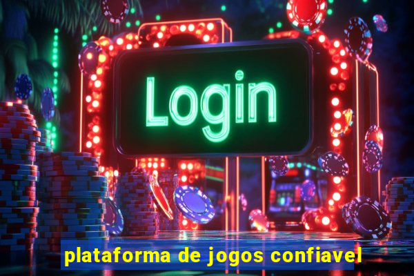 plataforma de jogos confiavel