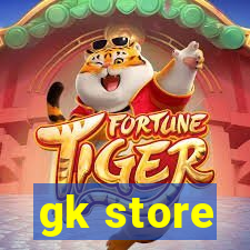 gk store