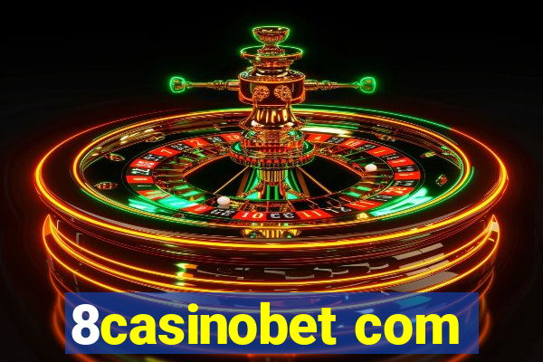 8casinobet com