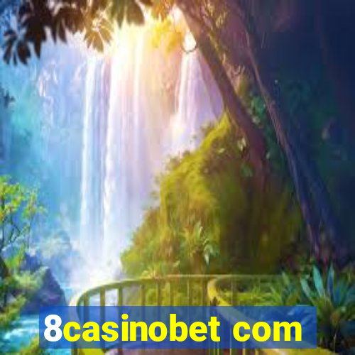 8casinobet com