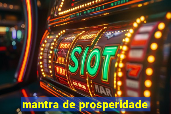 mantra de prosperidade