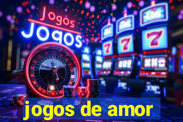 jogos de amor