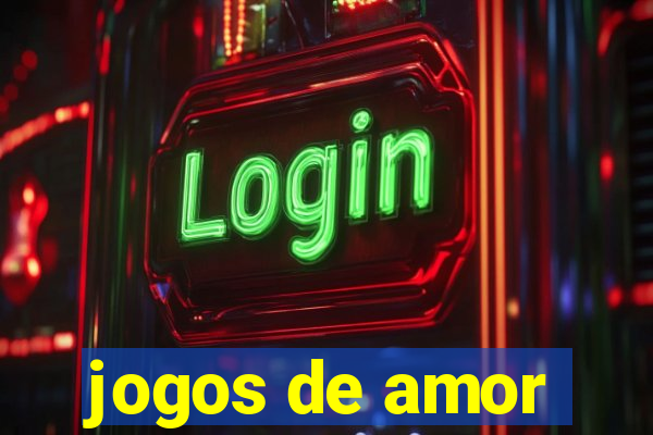 jogos de amor