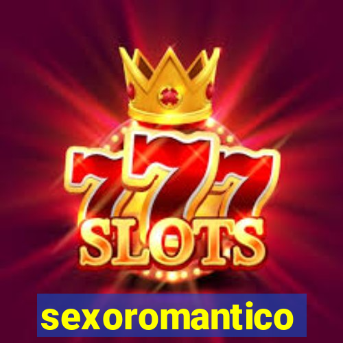 sexoromantico