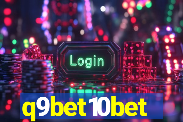 q9bet10bet