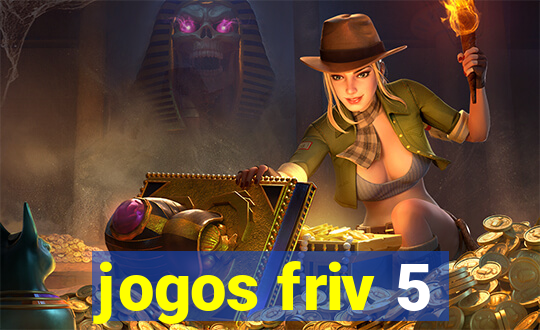 jogos friv 5