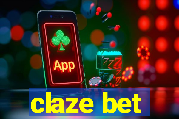 claze bet