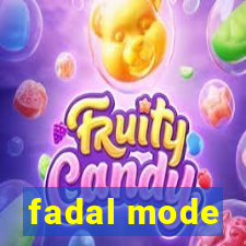 fadal mode