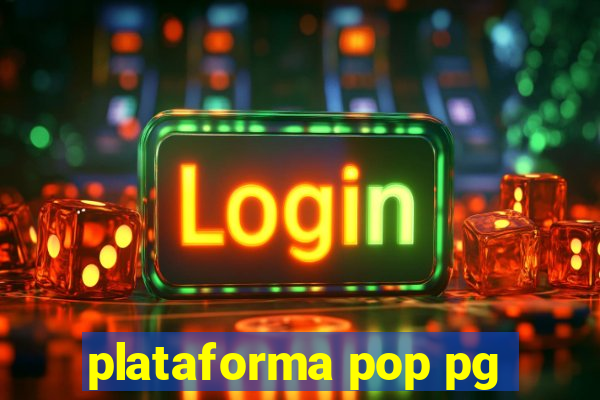 plataforma pop pg