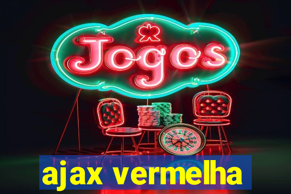 ajax vermelha