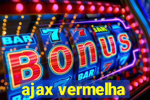 ajax vermelha