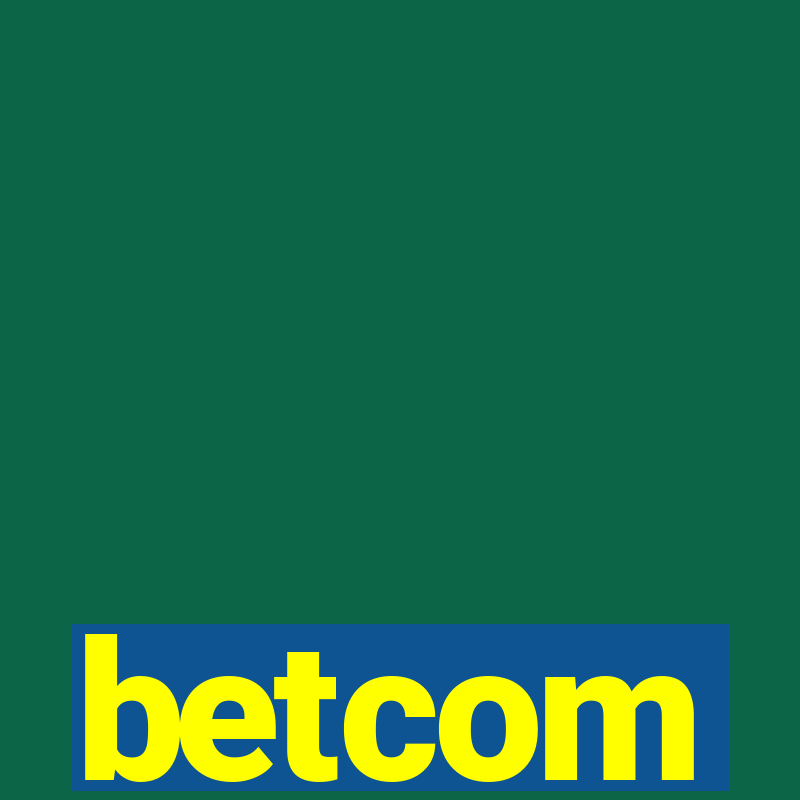 betcom