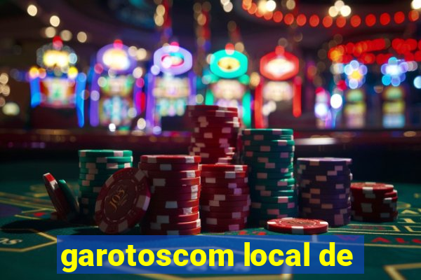 garotoscom local de