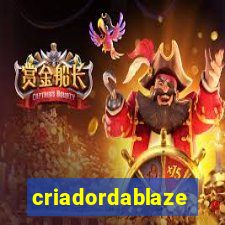 criadordablaze