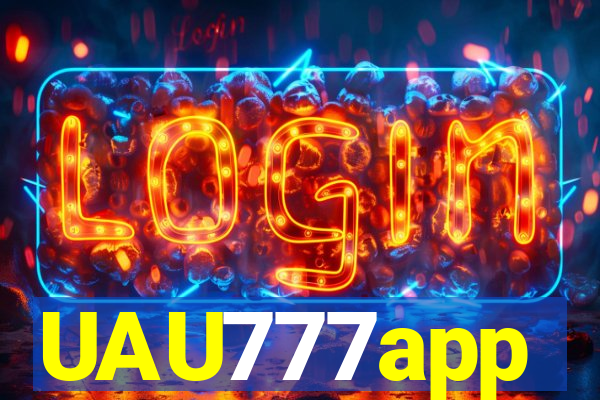 UAU777app