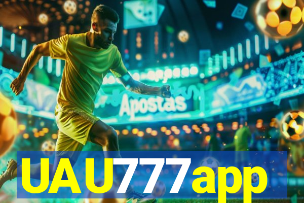 UAU777app