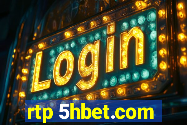 rtp 5hbet.com