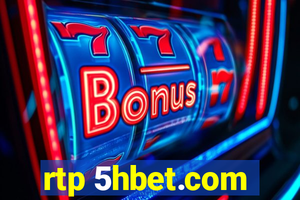 rtp 5hbet.com