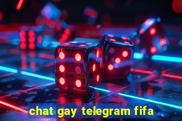 chat gay telegram fifa