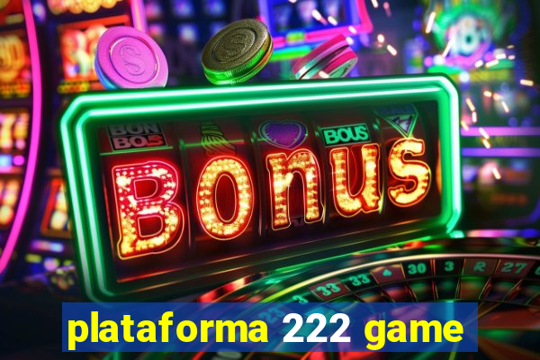 plataforma 222 game