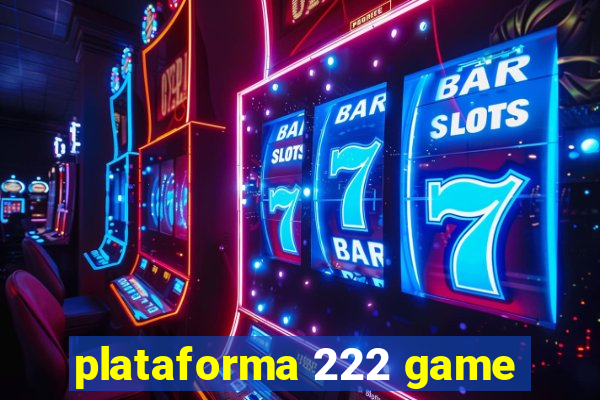 plataforma 222 game